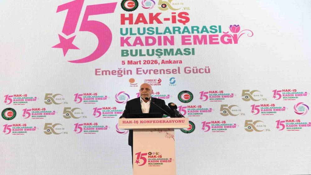 HAK-İŞ Başkanı Arlan: "235 bin kadın &uuml;yemizle T&uuml;rkiye&rsquo;deki en fazla kadın &uuml;yeye sahip Konfederasyonuz"
