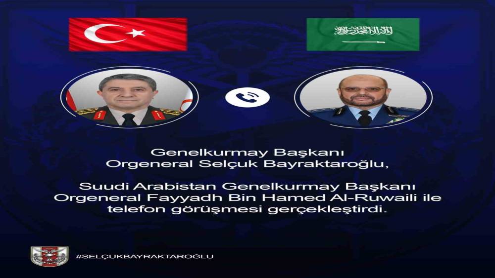 Genelkurmay Başkanı Orgeneral Bayraktaroğlu, Suudi Arabistanlı mevkidaşı ile g&ouml;r&uuml;şt&uuml;
