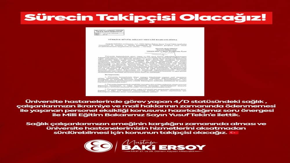 MHP&rsquo;li Ersoy, &uuml;niversite hastanelerindeki mali sorunları TBMM g&uuml;ndemine taşıdı
