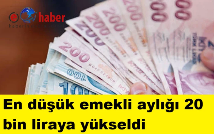 20 bin TL taban emekli maaşı yasalaştı
