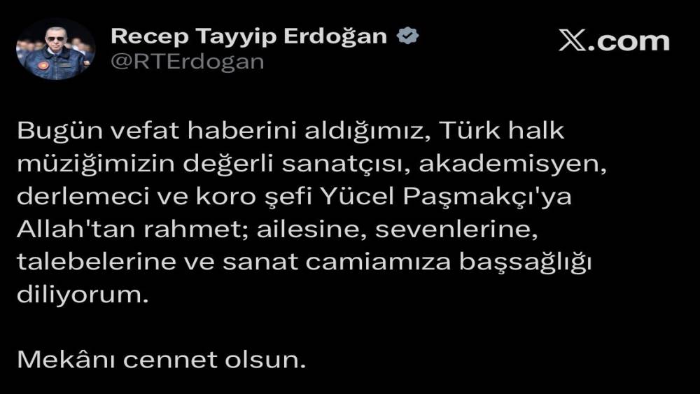 Cumhurbaşkanı Erdoğan&rsquo;dan Y&uuml;cel Paşmak&ccedil;ı i&ccedil;in taziye mesajı
