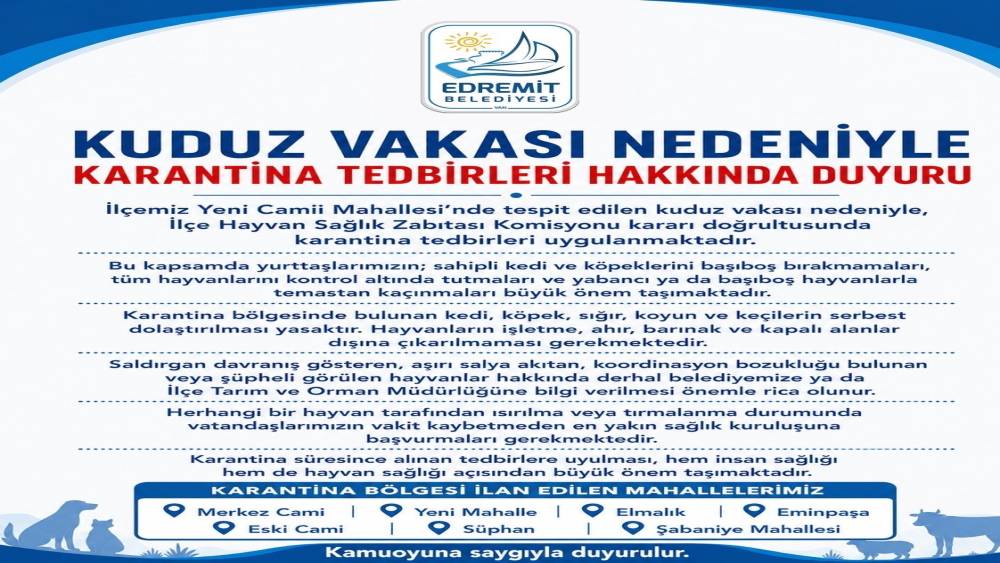 Edremit&rsquo;te kuduz vakası sonrası karantina uygulaması başladı
