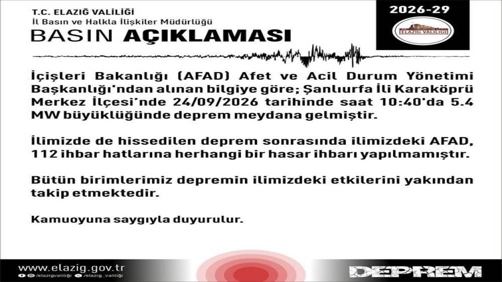 Elazığ Valiliği: "Herhangi bir hasar ihbarı yapılmamıştır"
