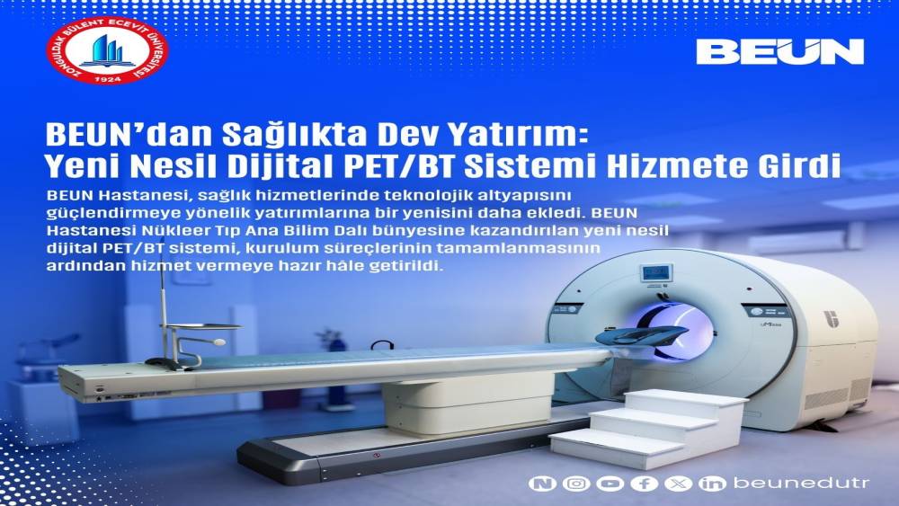 BEUN&rsquo;dan sağlıkta dev yatırım, yeni nesil dijital PET/BT sistemi hizmete girdi
