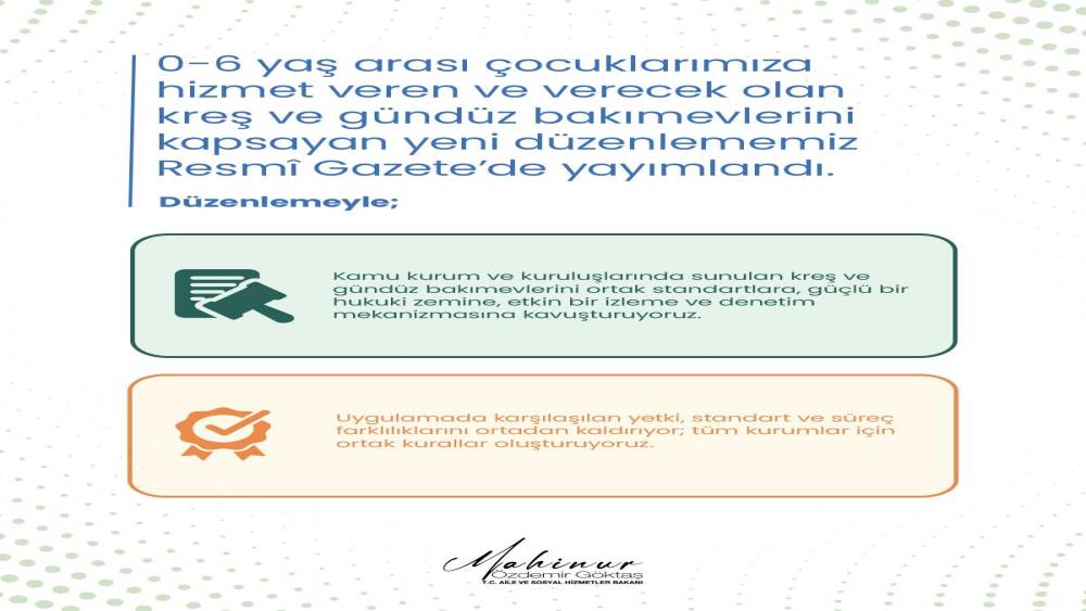 Bakan G&ouml;ktaş, t&uuml;m kreş ve g&uuml;nd&uuml;z bakımevlerinde ortak kuralların uygulanacağını a&ccedil;ıkladı
