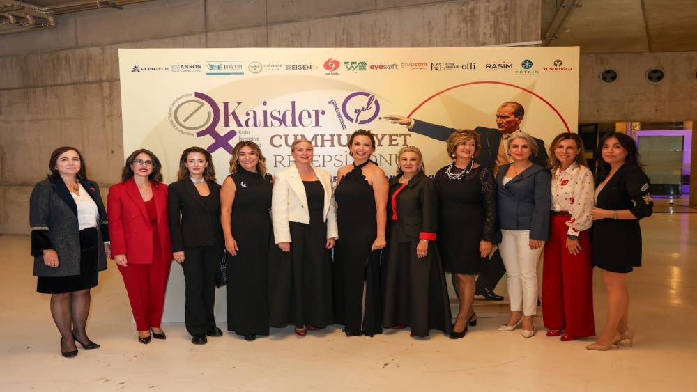 KAİSDER&rsquo;İN Cumhuriyet resepsiyonunda kadınların iş d&uuml;nyasındaki başarıları alkışlandı
