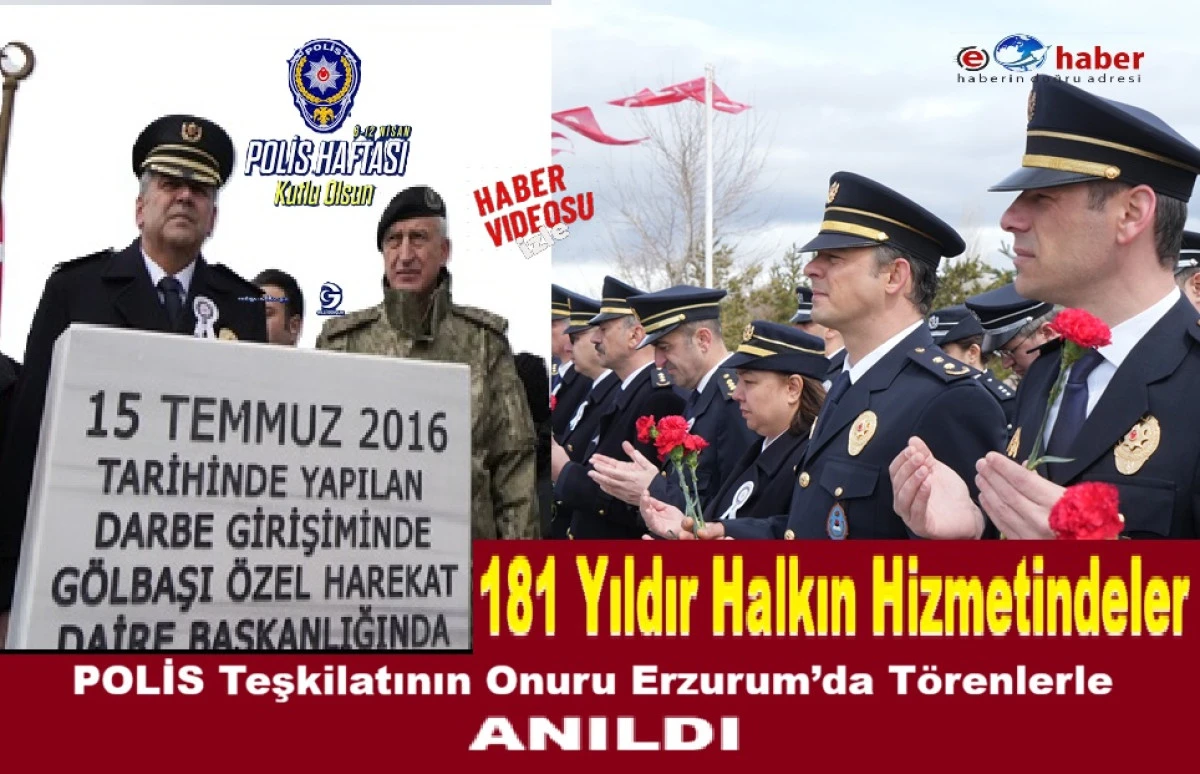 &ldquo;Erzurum&rsquo;da Polis Haftası: 181 Yıllık Onur ve Gurur&rdquo;