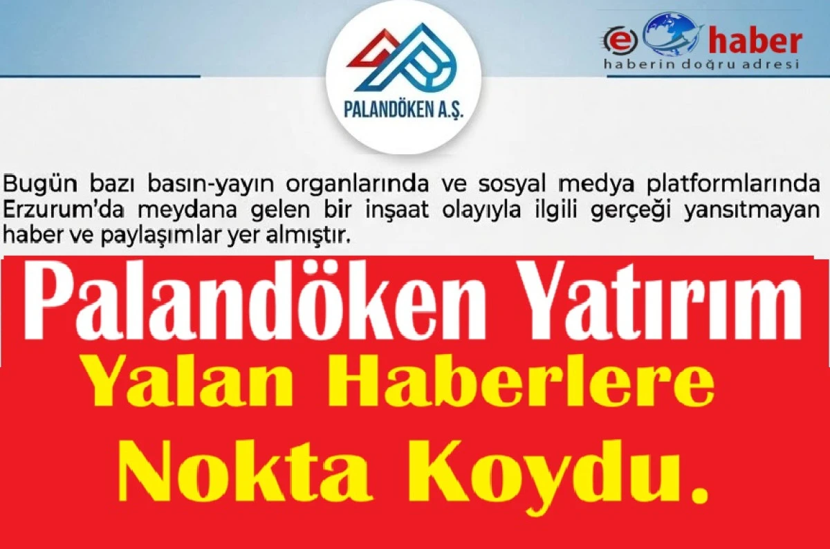 Paland&ouml;ken Yatırım İnşaat A.Ş.&rsquo;den Kamuoyuna Resmi A&ccedil;ıklama
